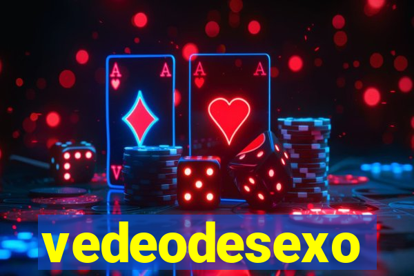 vedeodesexo