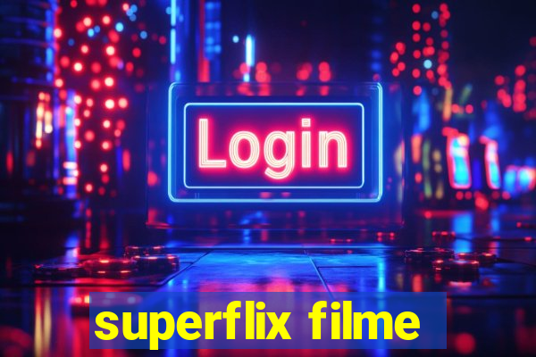 superflix filme