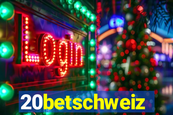 20betschweiz