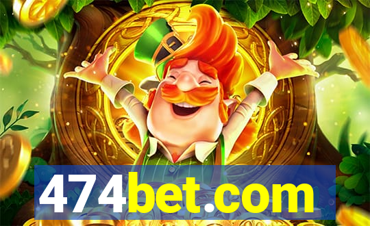 474bet.com