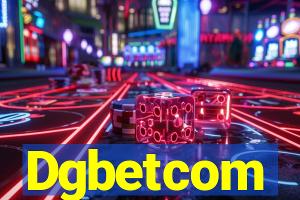 Dgbetcom