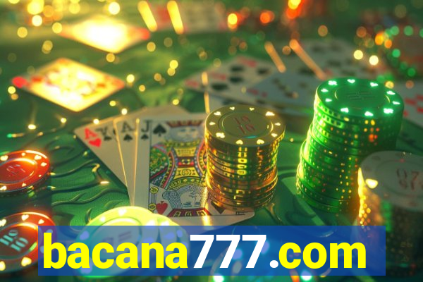 bacana777.com