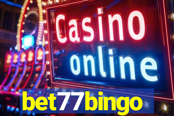 bet77bingo