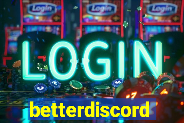 betterdiscord