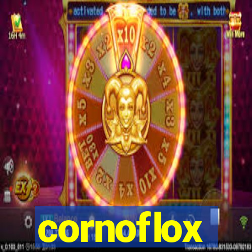 cornoflox