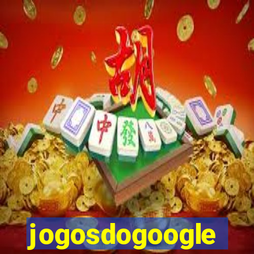 jogosdogoogle