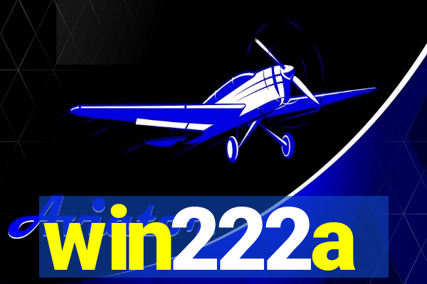 win222a